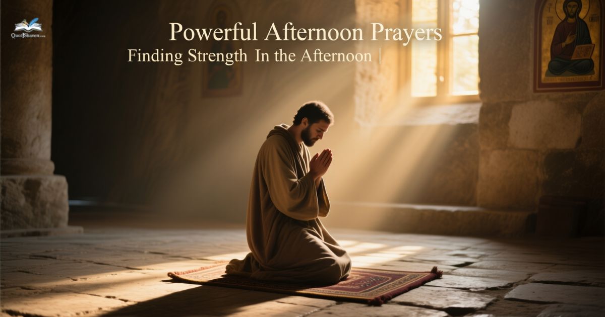 powerful-afternoon-prayers-finding-strength-in-the-afternoon