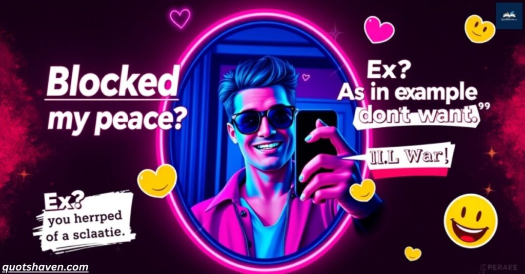 Savage Ex Quotes for Social Media