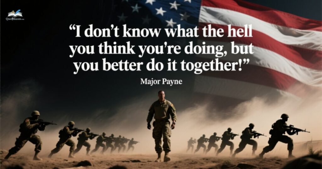 major-payne-quotes-on-teamwork