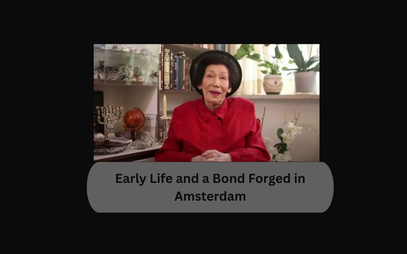 Early Life and a Bond Forged in Amsterdam