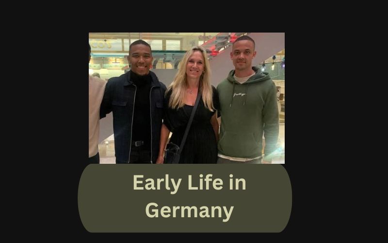Early Life in Germany
