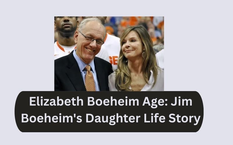 Elizabeth Boeheim Age: Jim Boeheim's Daughter Life Story