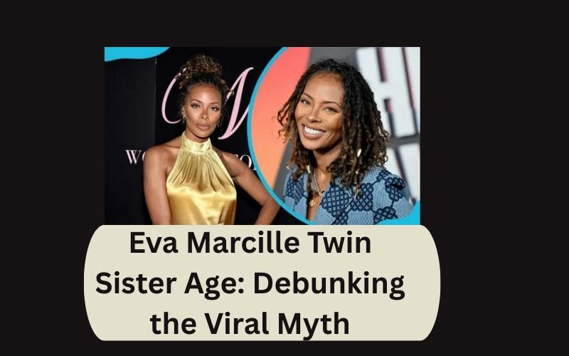 Eva Marcille Twin Sister Age: Debunking the Viral Myth