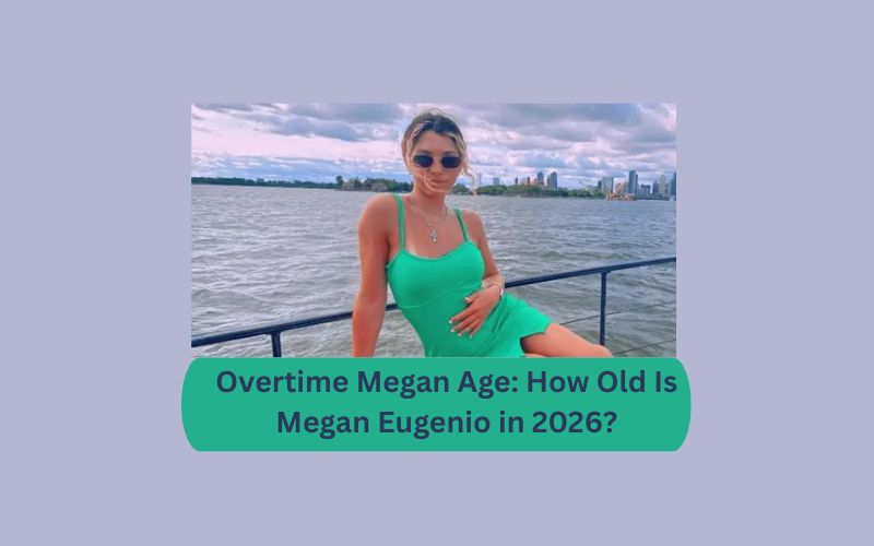 Overtime Megan Age: How Old Is Megan Eugenio in 2026?