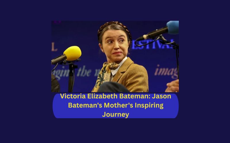 Victoria Elizabeth Bateman: Jason Bateman's Mother's Inspiring Journey