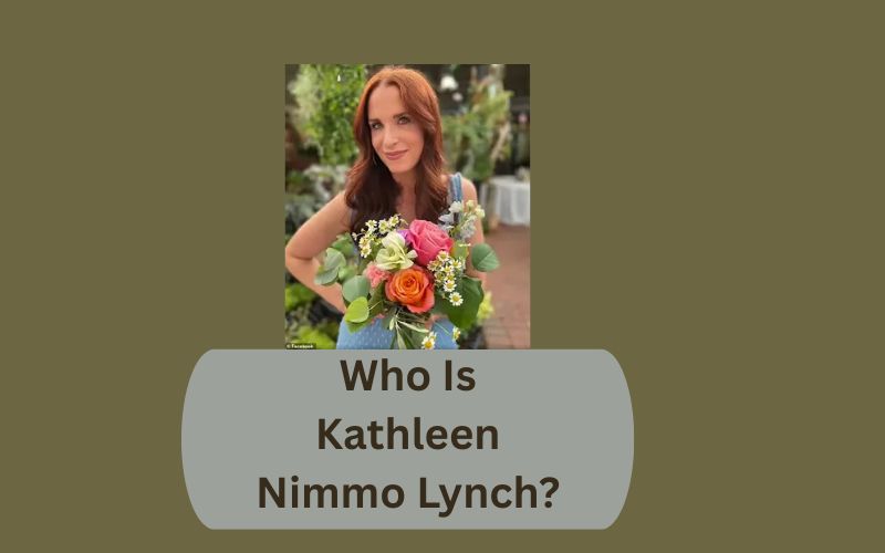 Who Is Kathleen Nimmo Lynch?